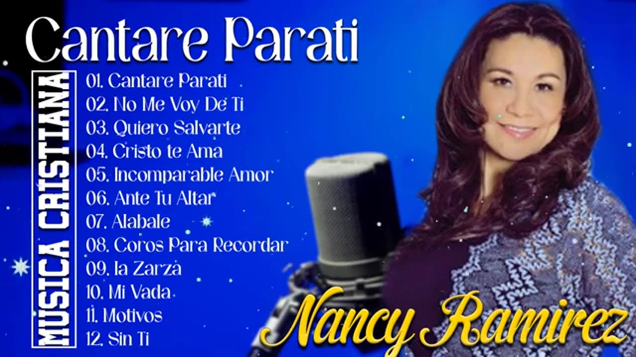 Nancy Ramírez 1 Hora La Mejor Canciones Mix Exitos Alabanza Musica Cristiana.