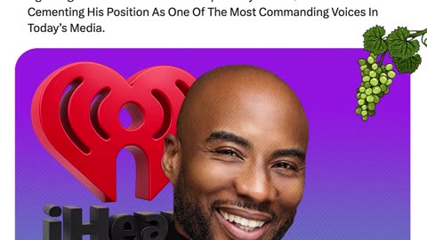 Charlamagne Tha God Extends His iHeartMedia Deal Five Years In A Reported $200M Renewal.