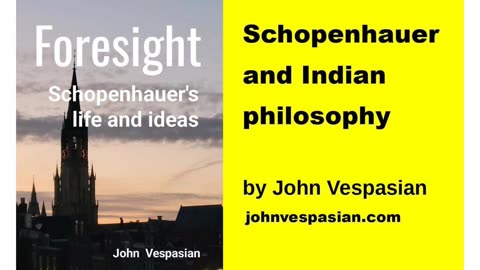 Schopenhauer and Indian philosophy