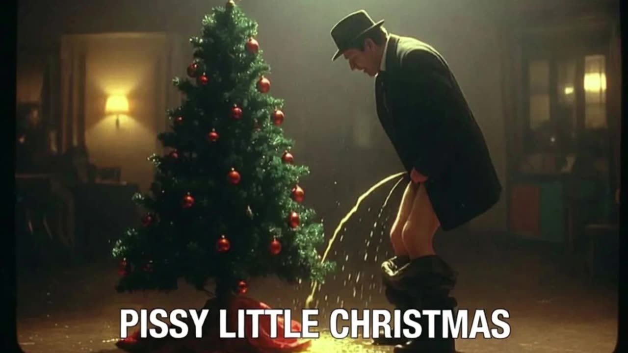 Pissy Little Christmas