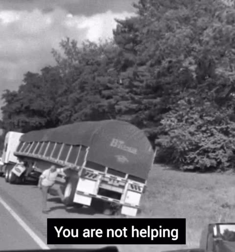 Dude was holding down truck on his own but lady underestimated him