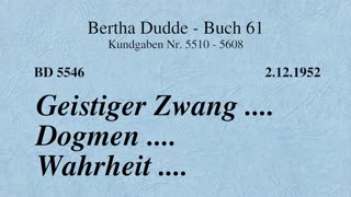 BD 5546 - GEISTIGER ZWANG .... DOGMEN .... WAHRHEIT ....