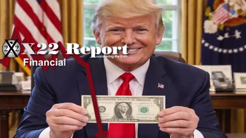 X22 Report: Federal Reserve Note Is Weakening, Do You See It? .......