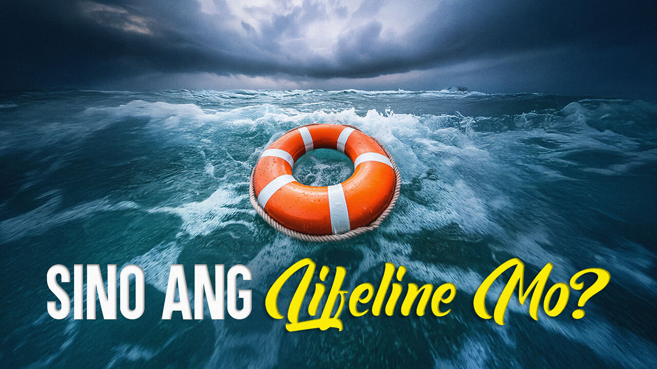 Sino Ang Lifeline Mo?