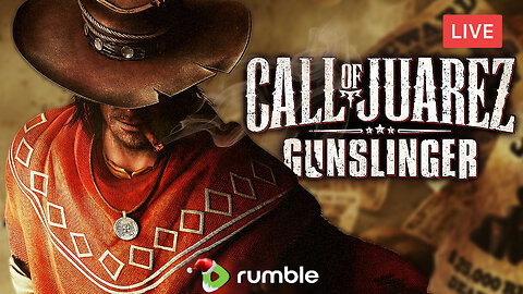 RED DEAD IN FIRST-PERSON :: Call of Juarez: Gunslinger :: GOING BACK TO 2013 {18+}