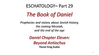 10/19/25 Eschatology part 29: Beyond Antiochus