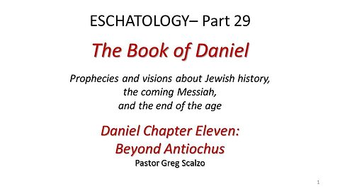 10/19/25 Eschatology part 29: Beyond Antiochus