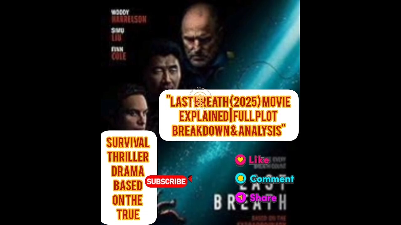 Explain movie Last Breath