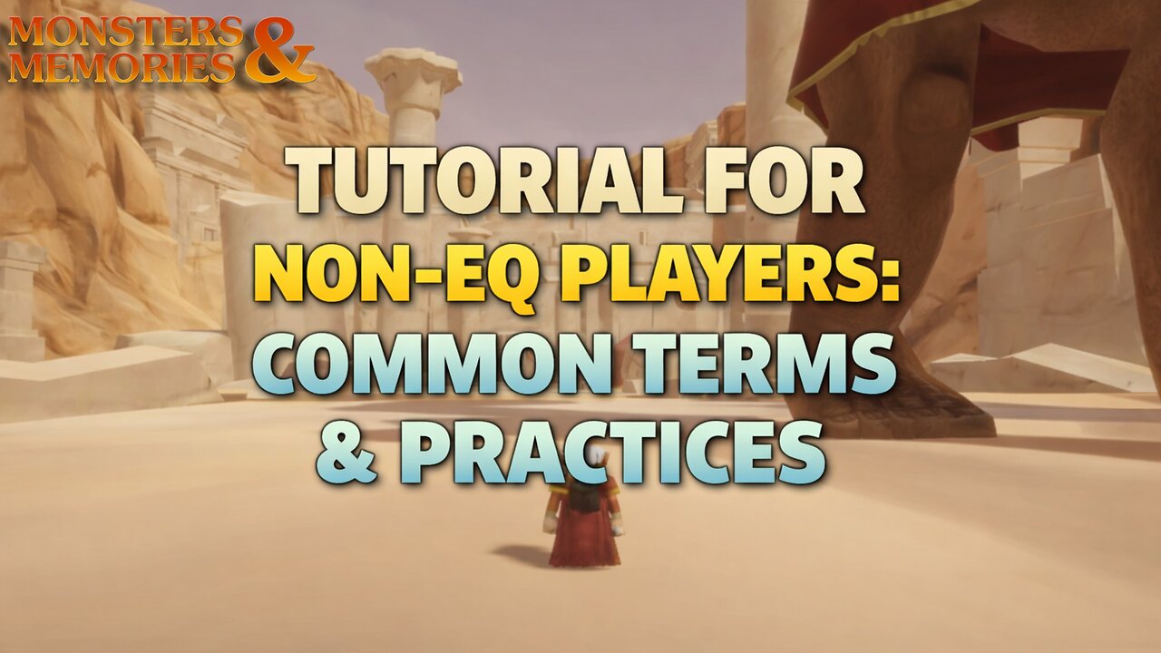 MNM ‣ Common Terms & Practices ‣ MNM Tutorial for Non-EQ Players