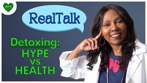 Detox4Longevity | Real Talk | Ep 59 | FeelGoodShareGood