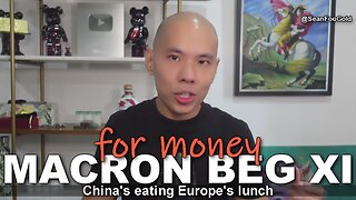 France's Macron went to China to beg for money 🤣
