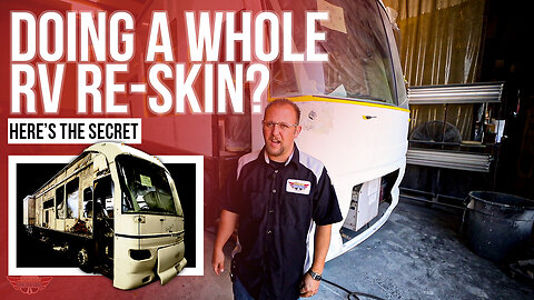 Doing A Whole RV Re Skin? Here’s the Secret | RV Renovation