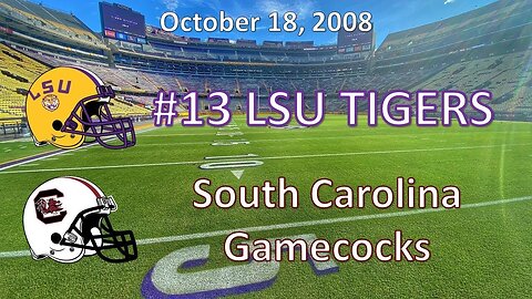 10/18/08 - #13 LSU vs South Carolina