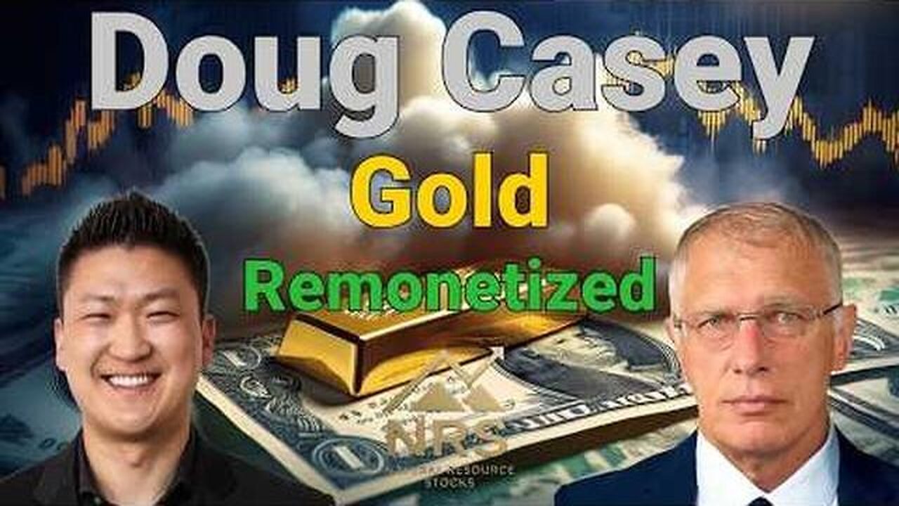 Doug Casey – The financial Inevitable Is Now financially Imminent......listen to a long time truther