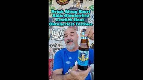 Drink Along Short: Aldis' Festlich Haus Oktoberfest Festbier