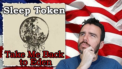 Sleep Token - "Take Me Back to Eden" Reaction! #sleeptoken #relationships #metal