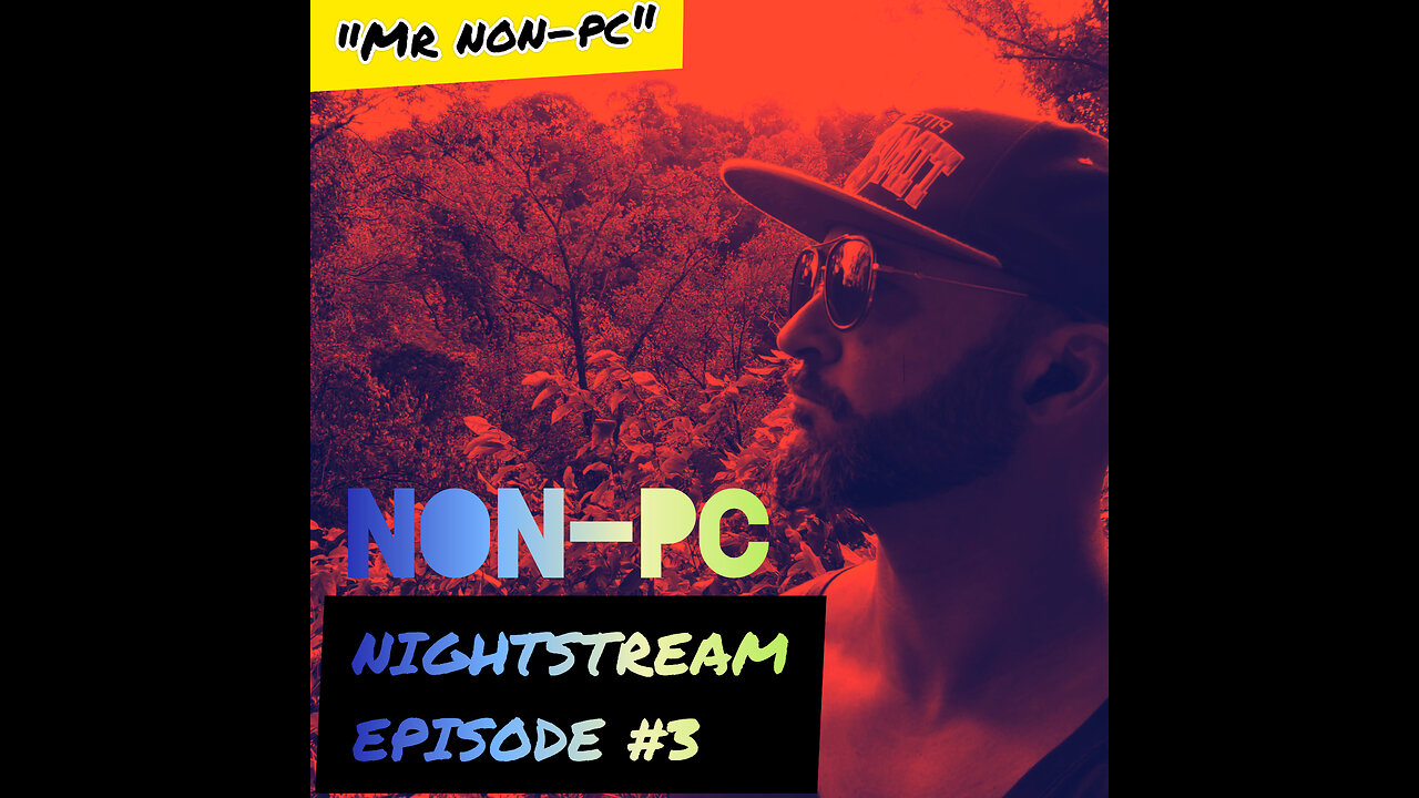 NON-PC NightStream: Episode 3