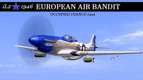 European Air Bandit 1944 iL2-1946