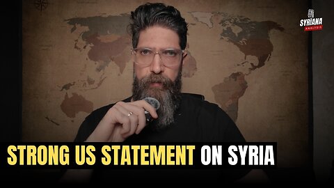 Syria: Trump Administration Made STRONG Statement | Syriana Analysis