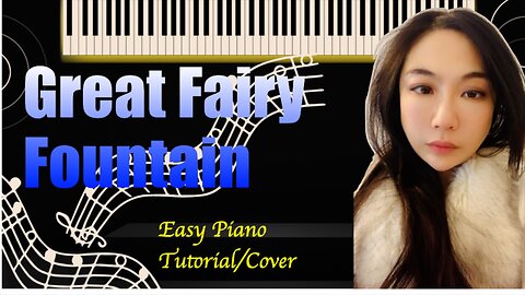 Great Fairy Fountain PIANO Easy Slow Short Tutorial