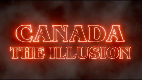 Canada - The Illusion | Produced by Timm Stein