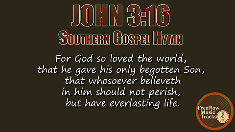 John 3:16 (Original Southern Gospel Hymn) | Red Back Hymnal Quartet