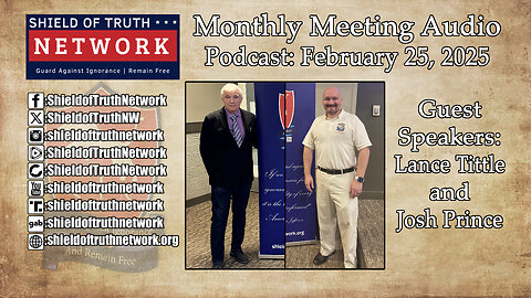 Monthly Meeting Audio Podcast: Tue Feb 25th - Guest Speakers: Lance M. Tittle & Josh Prince