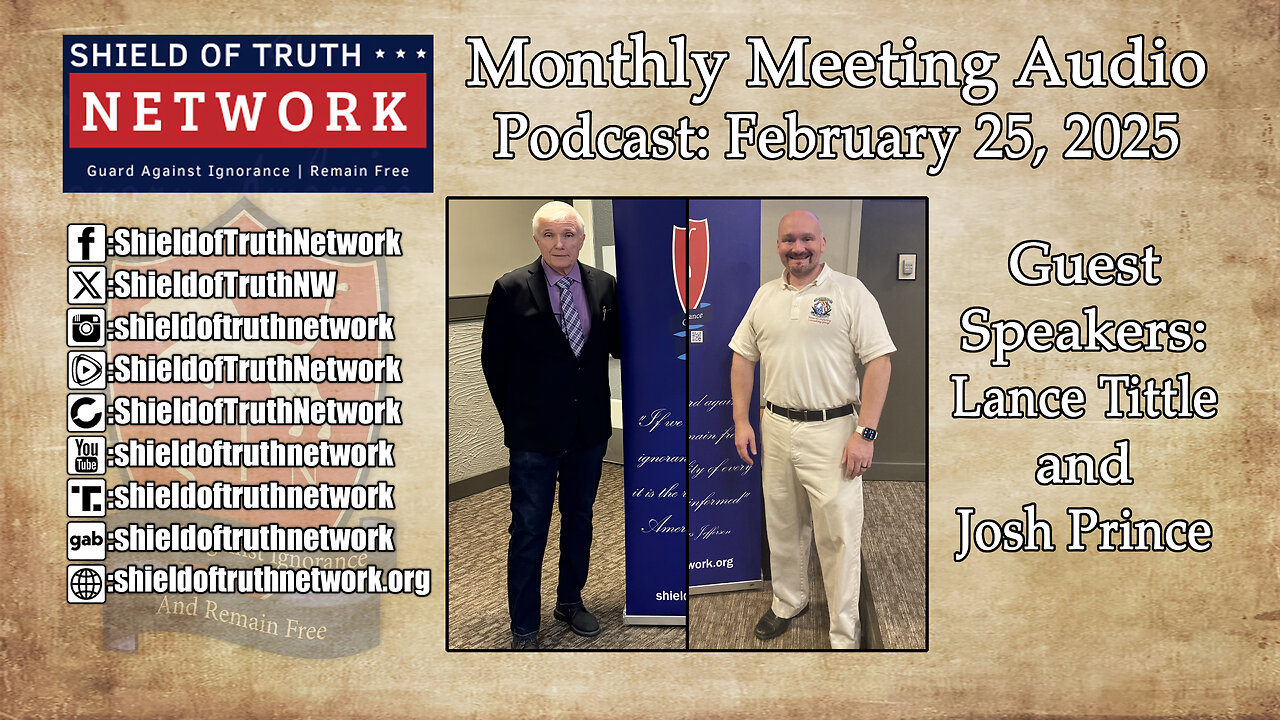 Monthly Meeting Audio Podcast: Tue Feb 25th - Guest Speakers: Lance M. Tittle & Josh Prince