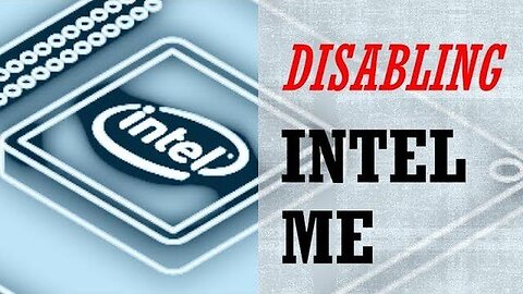 DIY: Disabling Intel ME 'Backdoor' on your Computer 