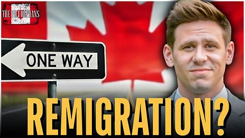 Remigration: The Controversial Solution to Canada's Mass Immigration?