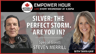 Empower Hour Steve Merrill - Silver: The Perfect Storm. Are you in? Oct 29 2025
