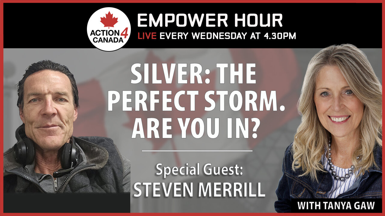 Empower Hour Steve Merrill - Silver: The Perfect Storm. Are you in? Oct 29 2025