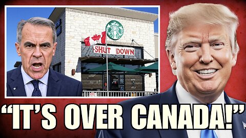Canada OUTRAGE as Starbucks SHUTS DOWN Stores - Carney ERUPTS!