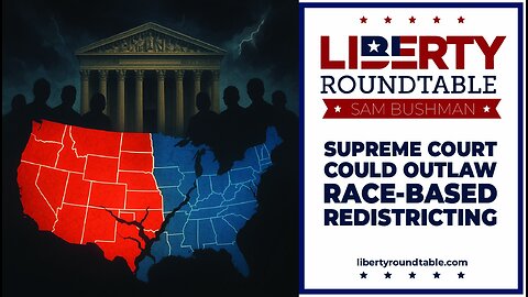 Liberty RoundTable Live! 10/17/2025: New LDS Prophet, Liberty Village, & Supreme Court News