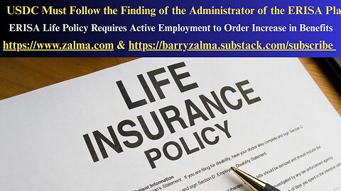 USDC Must Follow the Finding of the Administrator of the ERISA Plan