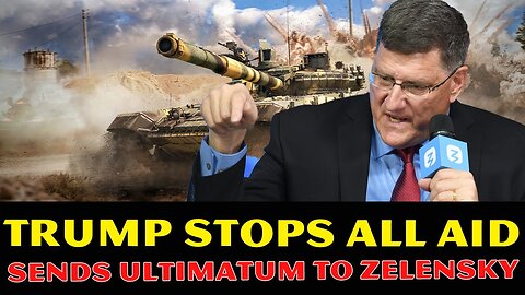 Scott Ritter Reveals: Trump Has SUSPENDED All Aid! Ukraine Faces Choice Of SURRENDER Or DESTRUCTION