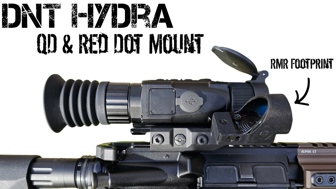 DNT Hydra QD and Red Dot Mounts - Make the Hydra Even More Versatile
