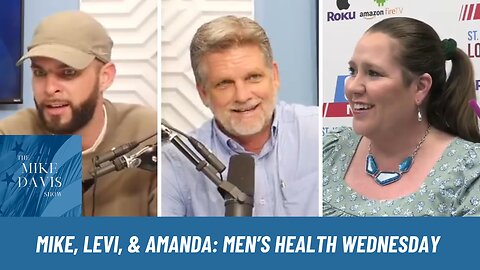 Mike Davis, Levi Moore, & Amanda: Fasting & Men's Health Wednesday