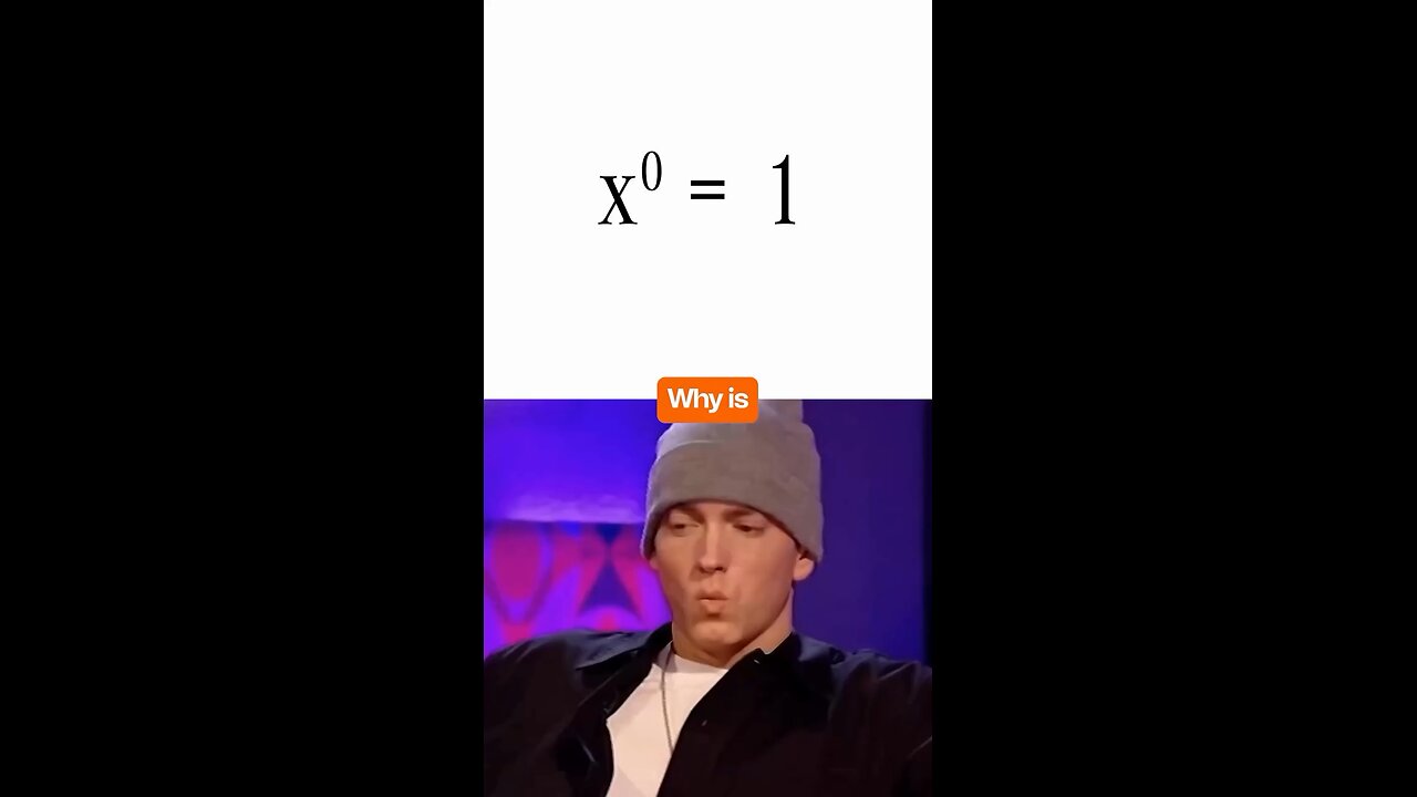 Why X⁰ = 1? Eminem & Trump Break It Down Eminem asks the big math question, and Trump drops the ans.