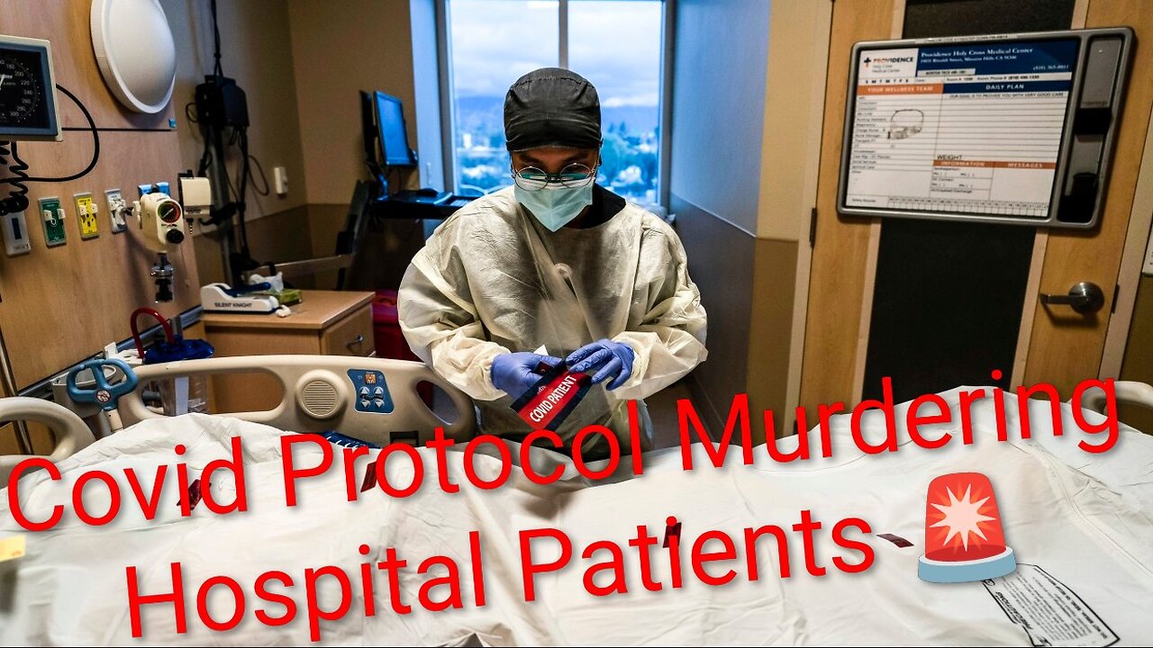 Covid Protocol Murdering Hospital Patients - CDC guidelines, failure