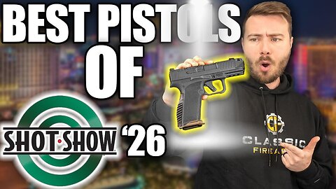 Top 5 New Pistols At SHOT Show 2026