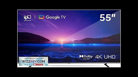 55-inch Smart TV Google TV 4K UHD with Google Play and Google Review