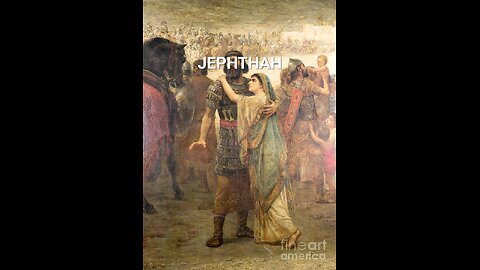 Heroes Of Faith: Jephthah #Housechurch #Videotional