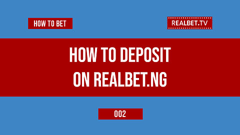 How to deposit on Realbet Nigeria