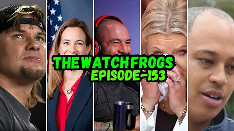 Watch Frogs Show 153 - Jay Jones, Theo Von, Consoom Sins and Moar