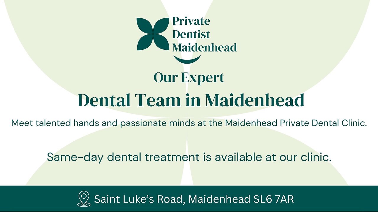 Experienced Dentists in Maidenhead – Our Team