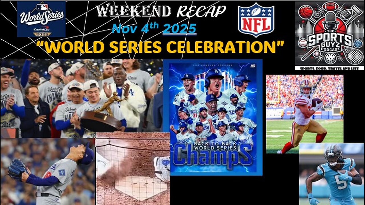 World Series Celebration - Weekend Recap - Nov 4th 2025 | Episode 83