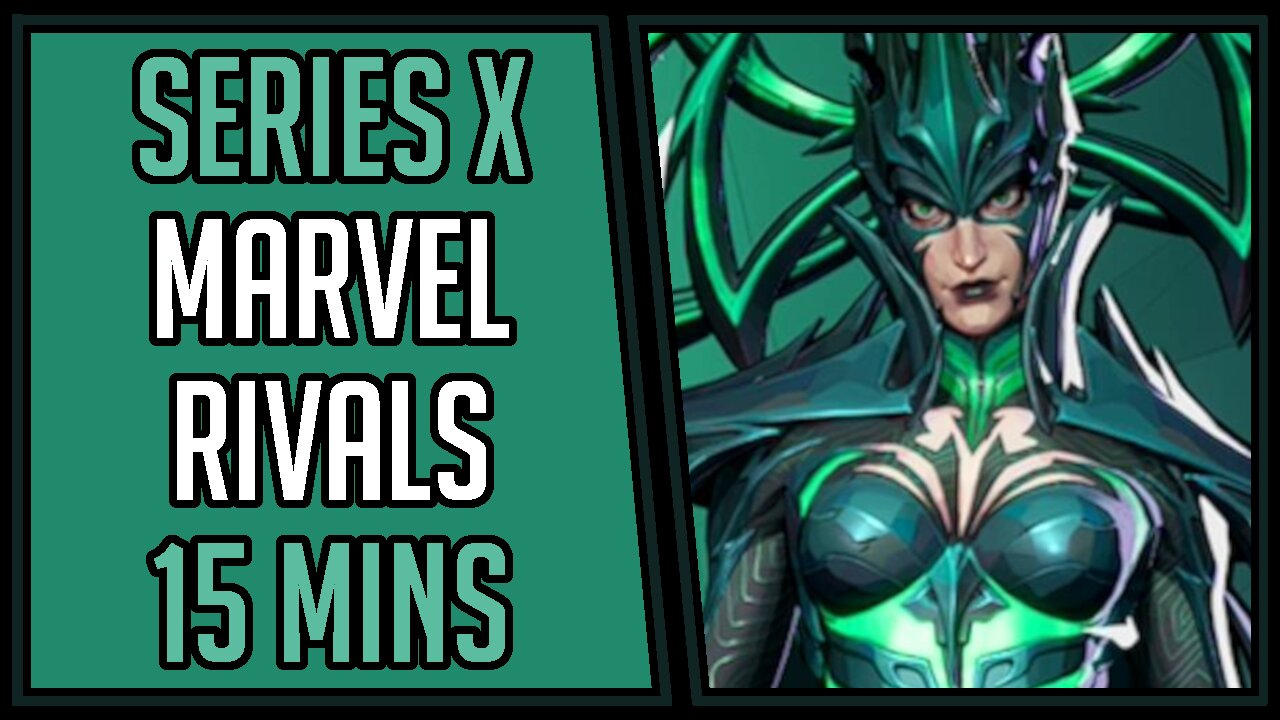 Marvel Rivals | Gameplay | 15 Mins #48 | Series X [4Kp60]