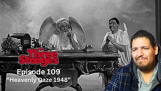 The Three Stooges | Episode 109 | "Heavenly Daze 1948" | Reaction