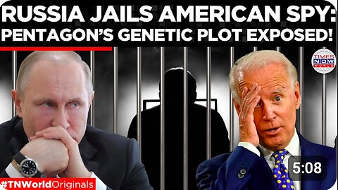 Russia Unmasks Shocking US Pentagon Plot: American Spy Jailed for Secret Genetic Operation!